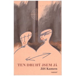 Kamen, J.: Ten druhý jsem já