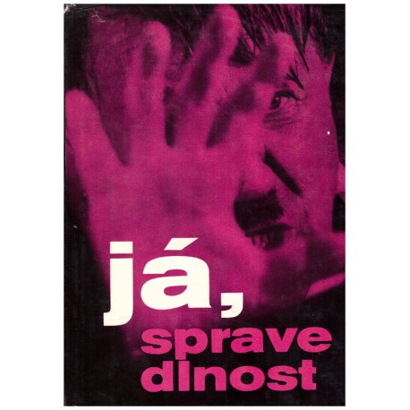 Hanuš, M.: Já, spravedlnost