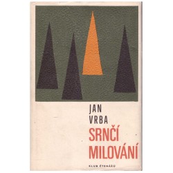 Vrba, J.: Srnčí milování