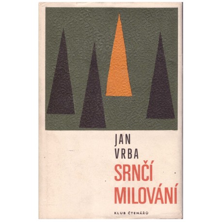 Vrba, J.: Srnčí milování