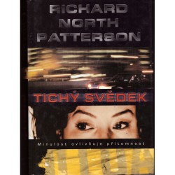 Patterson, R. N.: Tichý svědek