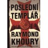 Khoury, R.: Poslední templář