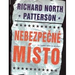Patterson, R. N.: Nebezpečné místo