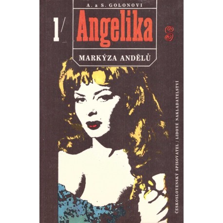 Golonová, A., Golon, S.: Angelika. Markýza andělů 1