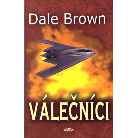 Brown, D.: Válečníci