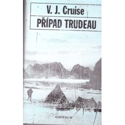 Cruise, V. J.: Případ Trudeau
