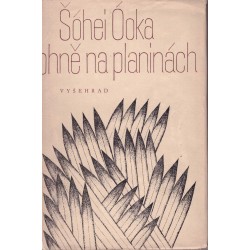 Óoka, Š.: Ohně na planinách