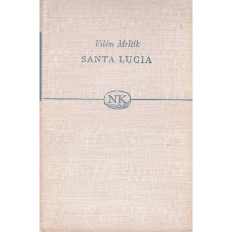 Mrštík, V.: Santa Lucia