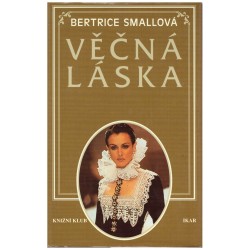 Smallová, B.: Věčná láska