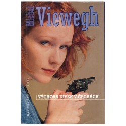 Viewegh, M.: Výchova dívek v Čechách