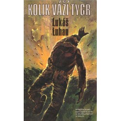 Luhan, L.: Kolik váží tygr