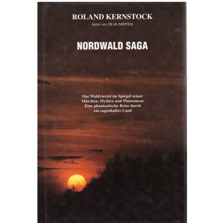 Kernstock R.: Nordwald Saga