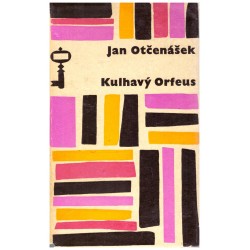 Otčenášek, J.: Kulhavý Orfeus