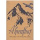 Mittelholzer W.: Alpenflug