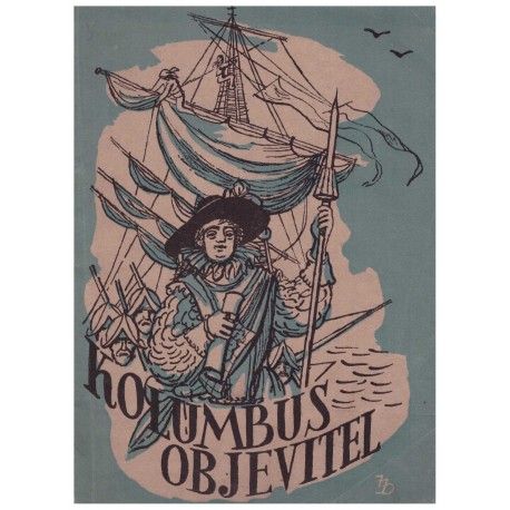 Denk, P.: Kolumbus objevitel