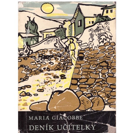 Giacobbe, M.: Deník učitelky