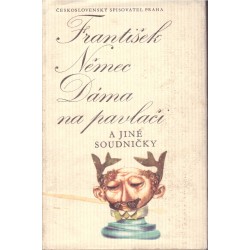 Němec, F.: Dáma na pavlači a jiné soudničky