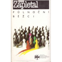 Zapletal, Z.: Půlnoční běžci