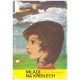 Šmahelová, H.: Mládí na křídlech