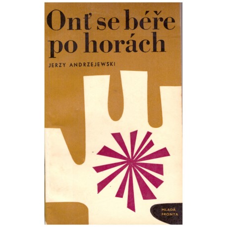 Andrzejewski, J.: Onť se béře po horách