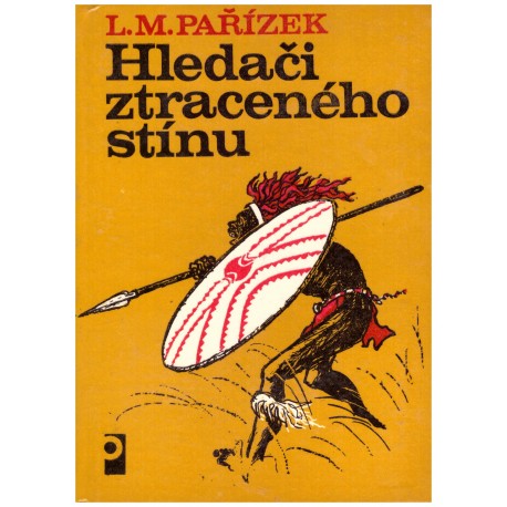 Pařízek, L. M.: Hledači ztraceného stínu