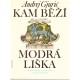 Gjurić, A.: Kam běží modrá liška