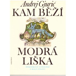 Gjurić, A.: Kam běží modrá liška
