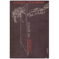 Gordonová, B.: Tančím tak rychle, jak dokážu