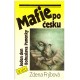 Frýbová, Z.: Mafie po česku aneb Jeden den Bohuslava Panenky