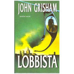 Grisham, J.: Lobbista