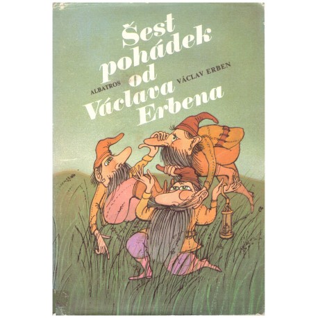 Šest pohádek od Václava Erbena 