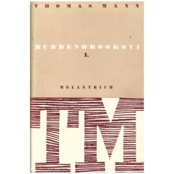 Mann, T.: Buddenbrookovi I.-II.