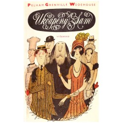 Wodehouse, P.G.: Ukvapený Sam