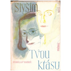 Hanuš, M.: Slyším tvou krásu 