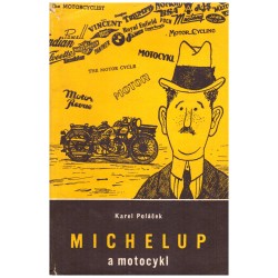 Poláček, K.: Michelup a motocykl
