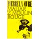 la Mure, P.: Maliar z Moulin Rouge 