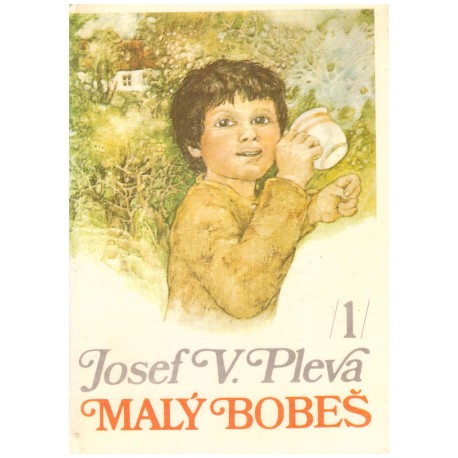 Pleva, J. V.: Malý Bobeš I, II