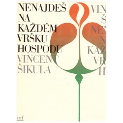 Šikula, V.: Nenajdeš na každém vršku hospodu