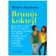 Kopřivová, M.: Brunův koktejl