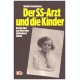 Schwarberg, G.: Der SS-Arzt un die Kinder