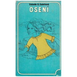 Colettová, S.G.: Osení