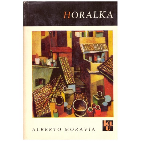 Moravia, A.: Horalka