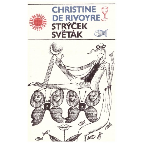 Rivoyre, Ch. de: Strýček světák