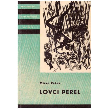 Pašek, M.: Lovec perel