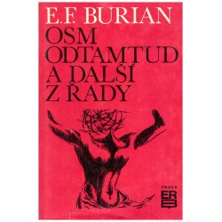 Burian E.F.: Osm odtamtud a další z řady