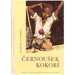 Gutierrez, J.: Černoušek Kokorí