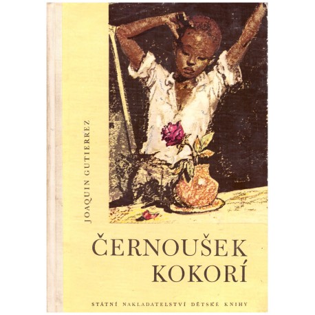 Gutierrez, J.: Černoušek Kokorí