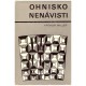 Miller, A.: Ohnisko nenávisti