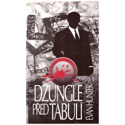 Hunter, E.: Džungle před tabulí