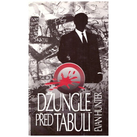 Hunter, E.: Džungle před tabulí